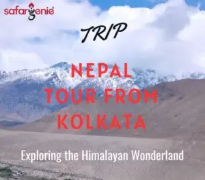 tour to nepal from kolkata