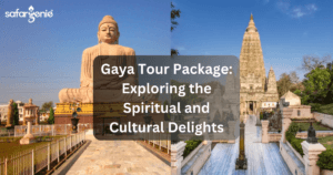 Gaya Tour Package Exploring the Spiritual and Cultural Delights 2023- 2024