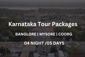 Karnataka tour packages 4 night 5 days