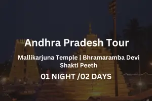 Andhra Pradesh Tour 1 N 2D