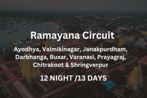 Ramayana Circuit 12 Night 13 Days